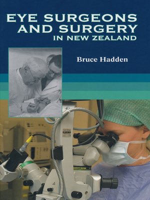 cover image of Eye Surgeons and Surgery In New Zealand